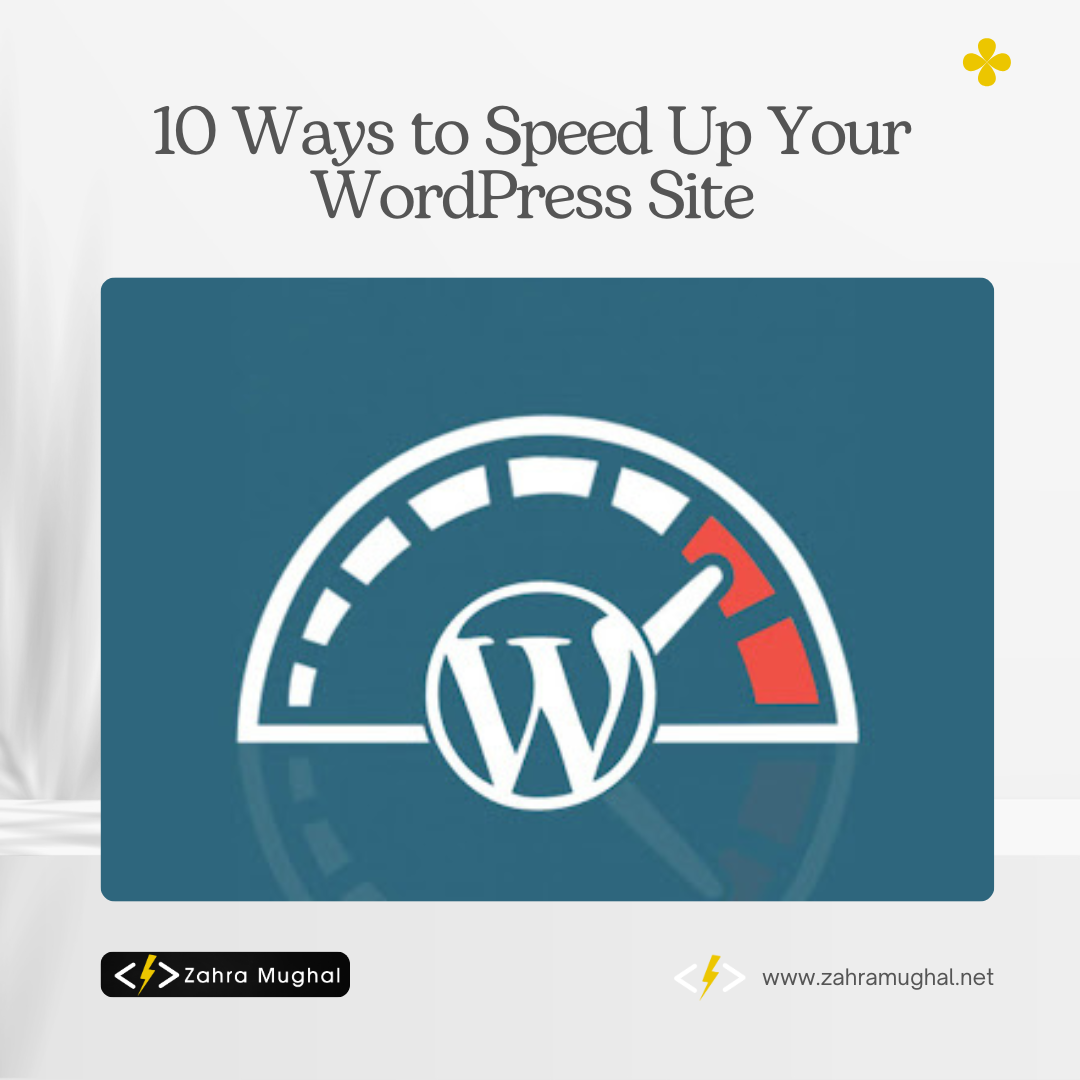10 Ways to Speed Up Your WordPress Site